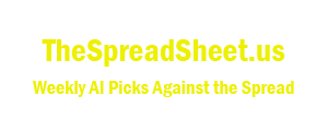 The SpreadSheet.us | Weekly AI Picks Against the Spread